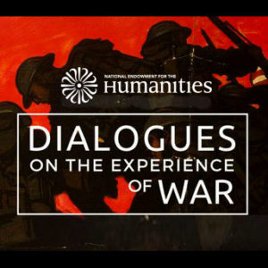 Dialogues on the Experience of War