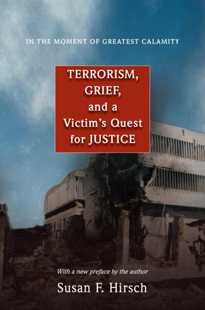 African History; American History; Grief; Justice; Legal History; Terrorism