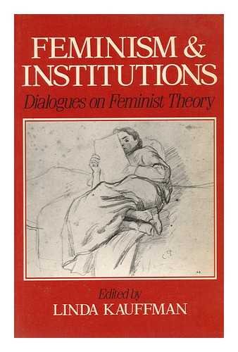 Feminism; Feminist Theory; Feminist Criticism; Gender Studies