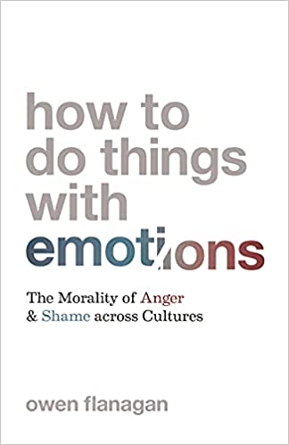 Emotions; Cultural Anthropology; Psychology; Morality; Ethics