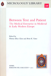 Early Modern Period; History of Medicine; Manuscripts; Middle Ages