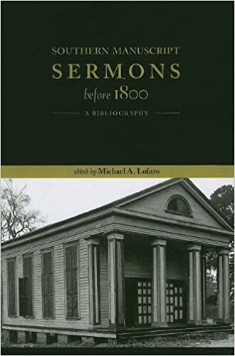 American South; Christianity; Sermons; Manuscripts