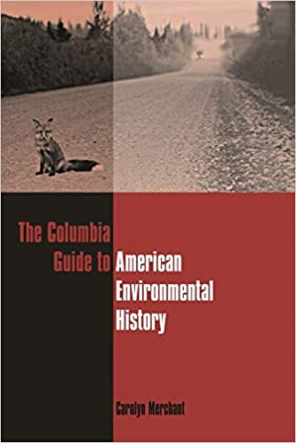 Natural Resource Management; Environmental Studies; Environmentalism; Environmental History; American History