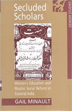 Women's History; Education; Colonialism; Muslims; British Occupation of India