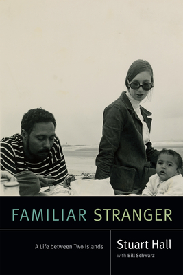 Intellectuals; Jamaicans; Cultural Identity; New Left; Colonialism; Stuart Hall; United Kingdom